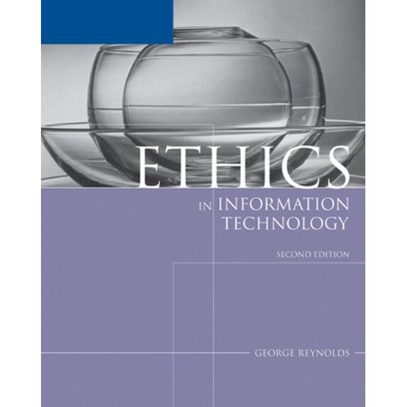 Pre-Owned Ethics in Information Technology (Paperback) 1418836311 9781418836313