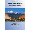 thumbnail image 1 of Ethics in Practice Inspectors General: Duty, Authority, Integrity, (Paperback), 1 of 1