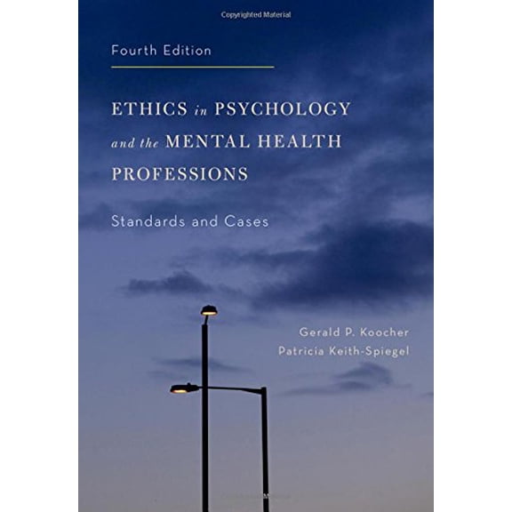 Pre-Owned Ethics in Psychology and the Mental Health Professions: Standards and Cases (Hardcover) 019995769X 9780199957699