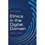 Ethics in the Digital Domain, Paperback