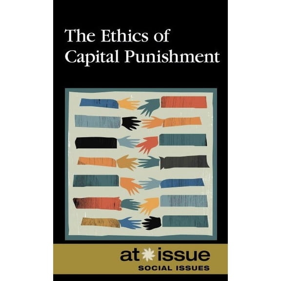 Ethics of Capital Punishment