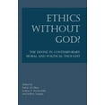 thumbnail image 1 of Ethics without God? : The Divine in Contemporary Moral and Political Thought (Paperback), 1 of 1