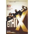 thumbnail image 1 of Pre-Owned Ethix: Being Bold in a Whatever World Paperback, 1 of 1