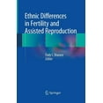 thumbnail image 1 of Ethnic Differences in Fertility and Assisted Reproduction, (Paperback), 1 of 1