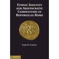 thumbnail image 1 of Ethnic Identity and Aristocratic Competition in Republican Rome, (Paperback), 1 of 1