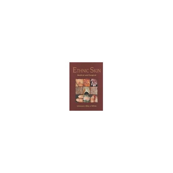 Pre-Owned Ethnic Skin: Medical and Surgical Hardcover