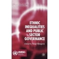 thumbnail image 1 of Ethnicity, Inequality and Public Sector Ethnic Inequalities and Public Sector Governance, (Hardcover), 1 of 1