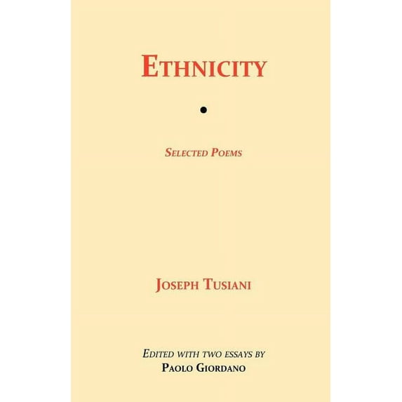 Ethnicity: Selected Poems, (Paperback)
