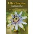 thumbnail image 1 of Ethnobotany: Ethnopharmacology to Bioactive Compounds, (Hardcover), 1 of 1