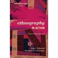 thumbnail image 1 of Pre-Owned Ethnography in Action: A Mixed Methods Approach (Paperback) 0759122113 9780759122116, 1 of 1