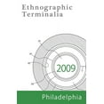 thumbnail image 1 of Ethnographic Terminalia, Philadelphia, 2009 (Paperback), 1 of 1