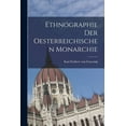 thumbnail image 1 of Ethnographie der Oesterreichischen Monarchie (Paperback), 1 of 1