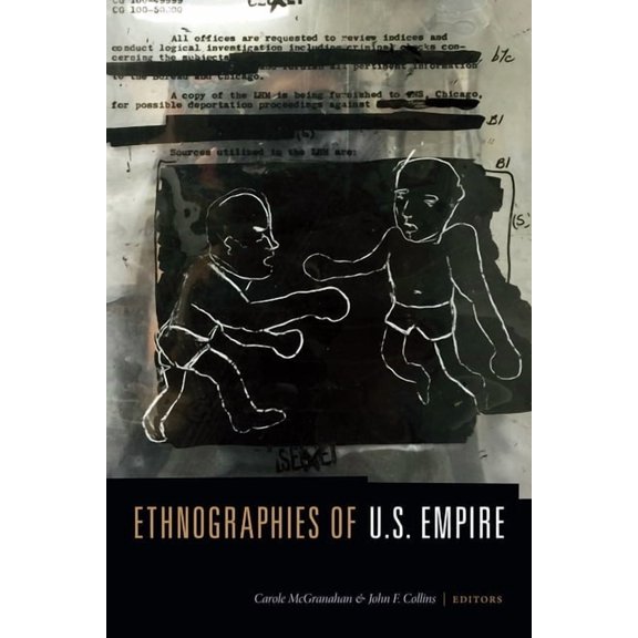 Ethnographies of U.S. Empire, (Paperback)