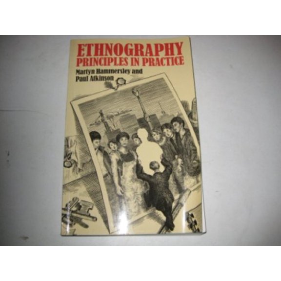 Pre-Owned Ethnography : Principles and Practice (Paperback) 9780422771603