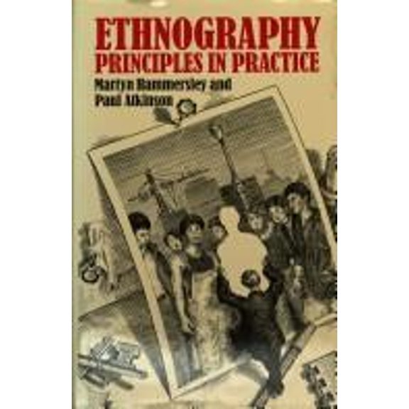 Pre-Owned Ethnography : Principles and Practice (Hardcover) 9780422771504