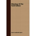 thumbnail image 1 of Ethnology of the Yuchi Indians (Paperback), 1 of 1