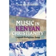 thumbnail image 1 of Ethnomusicology Multimedia Music in Kenyan Christianity: Logooli Religious Song, (Paperback), 1 of 1