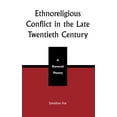 thumbnail image 1 of Ethnoreligious Conflict in the Late 20th Century: A General Theory, (Hardcover), 1 of 1