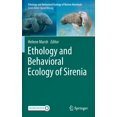 thumbnail image 1 of Ethology and Behavioral Ecology of Marin Ethology and Behavioral Ecology of Sirenia, (Hardcover), 1 of 1