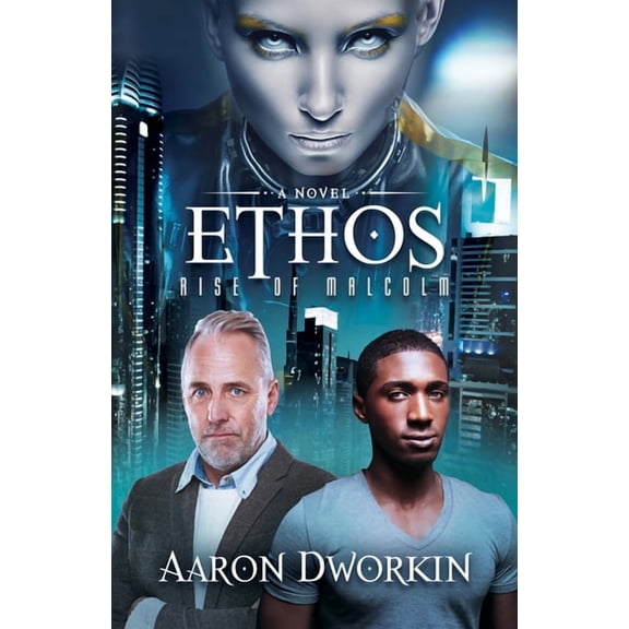 Ethos: Rise of Malcolm, (Paperback)