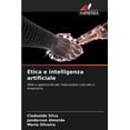 thumbnail image 1 of Etica e intelligenza artificiale, (Paperback), 1 of 1