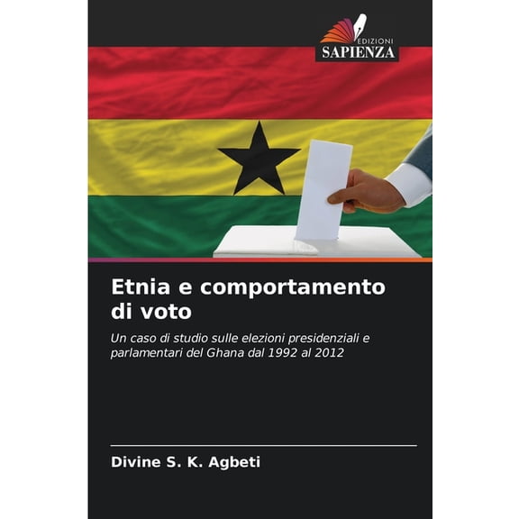Etnia e comportamento di voto, (Paperback)