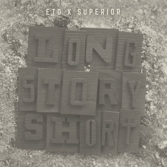 Eto & Superior - Long Story Short - Music & Performance - CD