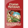 thumbnail image 1 of Etopian Meltdown: A Story about a Crisis on a Fictional Planet, (Paperback), 1 of 1