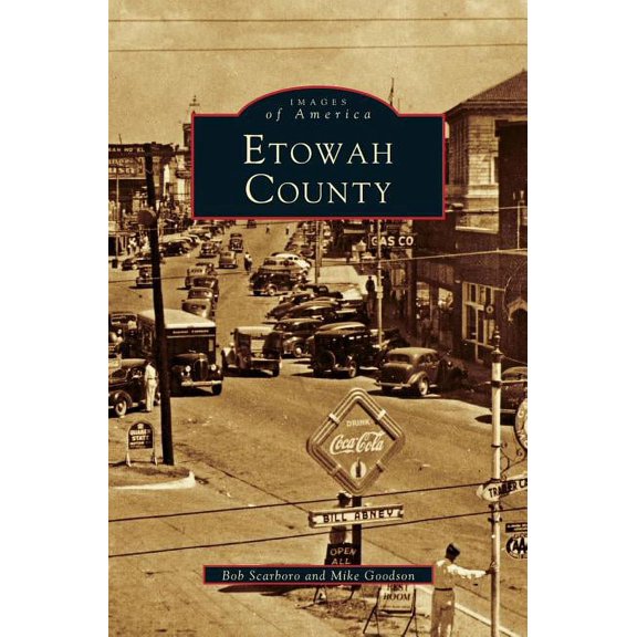 Etowah County (Revised) (Hardcover)