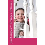 Etranges Entraves Paperback