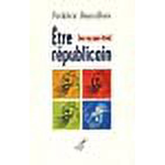 Etre (ou ne pas être) républicain