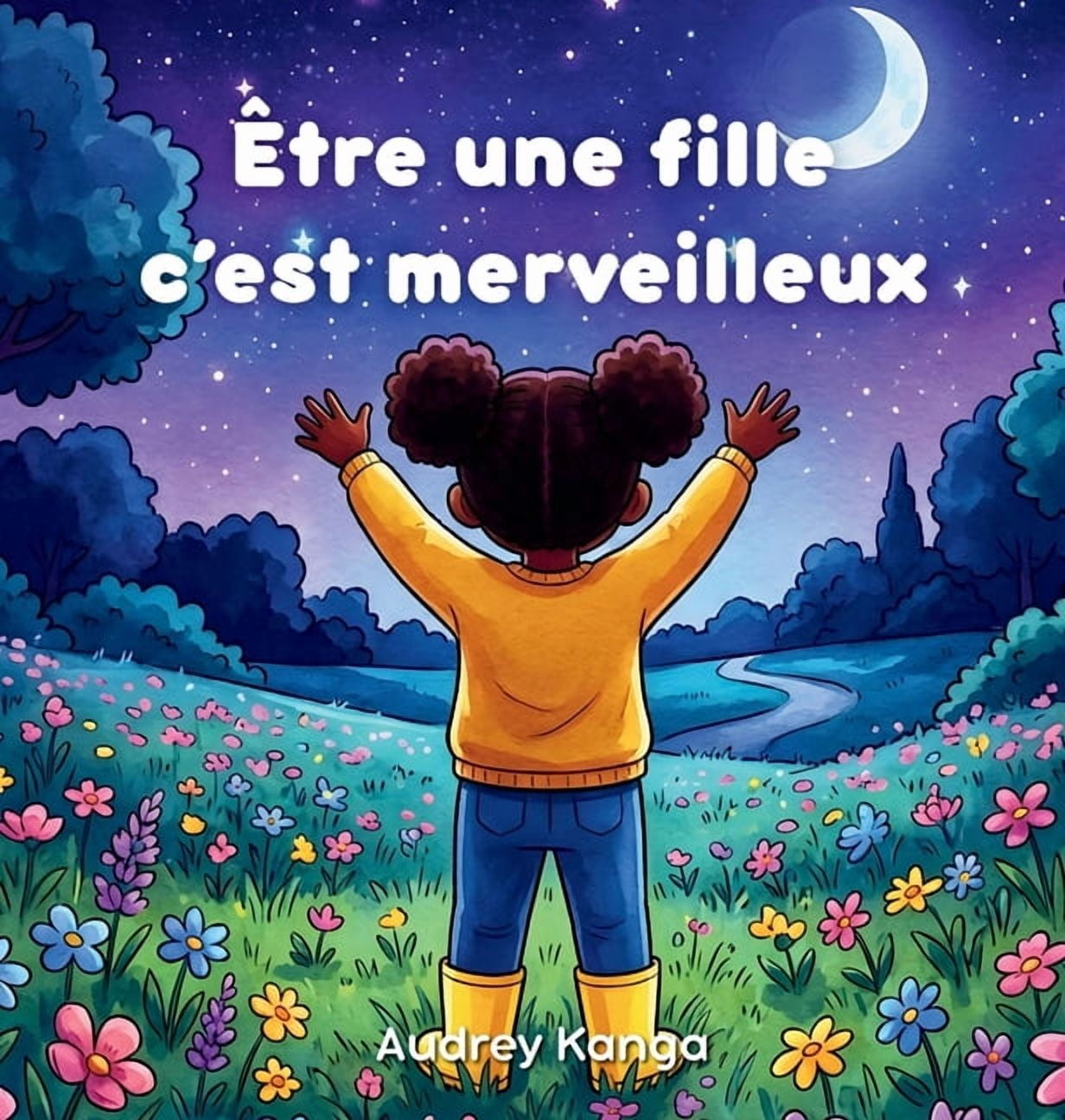 Etre une fille c'est merveilleux, (Hardcover)