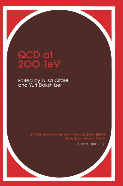 Tev Book Ettore Majorana International Science Se QCD at 200 TeV, Book 60 ...