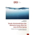 thumbnail image 1 of Omn.Univ.Europ.: Etude Chimiométrique Des Éléments Traces Dans Les Eaux de Bouregreg (Paperback), 1 of 1