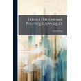 thumbnail image 1 of Études D'économie Politique Appliquée : (théorie De La Production De La Richesse Sociale)... (Paperback), 1 of 1