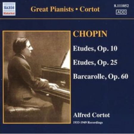 Etudes Op. 10 and 25, Barcarolle Op. 60 (Cortot)