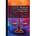 thumbnail image 1 of Études De Législations Comparées : Le Droit Payen, Et Le Droit Chrétien; Volume 1 (Paperback), 1 of 1