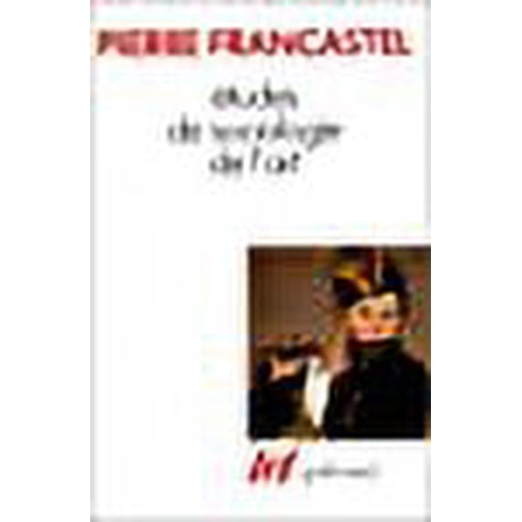 Etudes de sociologie de l'art (French Edition)