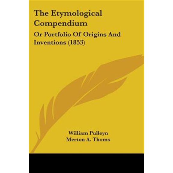 Etymological Compendium
