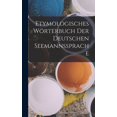 thumbnail image 1 of Etymologisches Wörterbuch Der Deutschen Seemannssprache (Hardcover), 1 of 1
