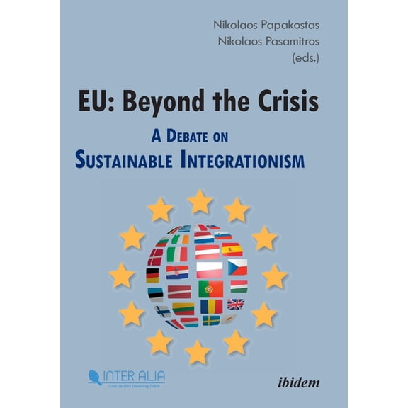 EU: Beyond the Crisis., (Paperback)