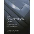 thumbnail image 1 of Eu Competition Law: An Analytical Guide to the Leading Cases (Paperback), 1 of 1