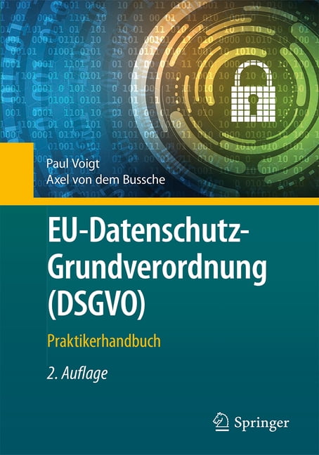 Eu-Datenschutz-Grundverordnung (Dsgvo): Praktikerhandbuch, (Hardcover)