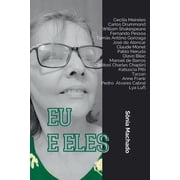 Eu E Eles, Paperback