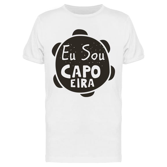 Eu Sou Capoeira Design T-Shirt Men -Image by Shutterstock, Male Medium