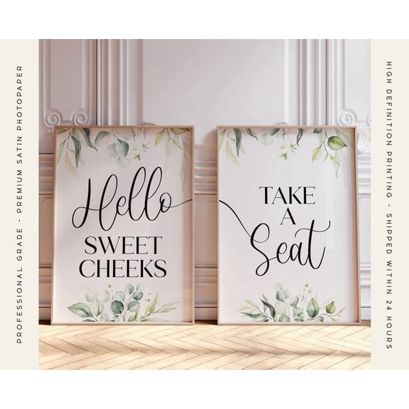 Eucalyptus Hello Sweet Cheeks Take A Seat Quotes Phrases Wall Art Prints, Bathroom And Gallery Wall Decor