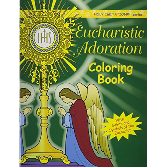 Pre-Owned Eucharistic Adoration: Coloring Book (Paperback) 158617102X 9781586171025