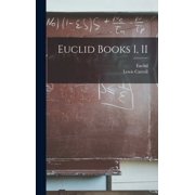 Euclid Books I, II, Hardcover