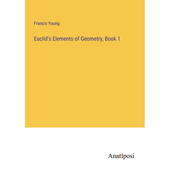 Euclid's Elements of Geometry, Book 1, (Paperback)