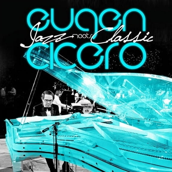 Eugen Cicero - Jazz Meets Classic - Music & Performance - CD